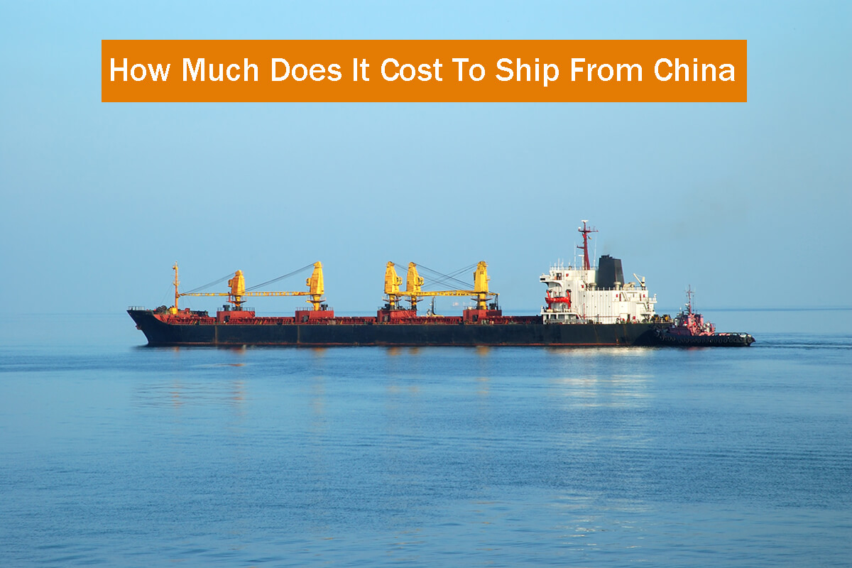 How Much Does It Cost To Ship From China